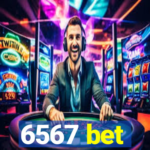 6567 bet